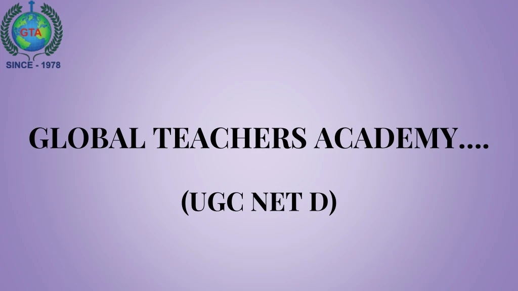 global teachers academy ugc net d