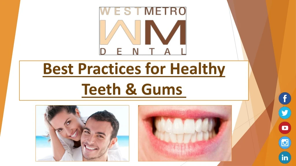 best practices for healthy teeth gums