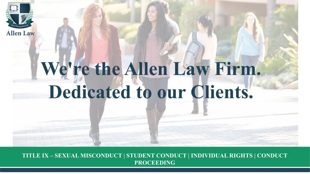 we re the allen law firm dedicated to our clients