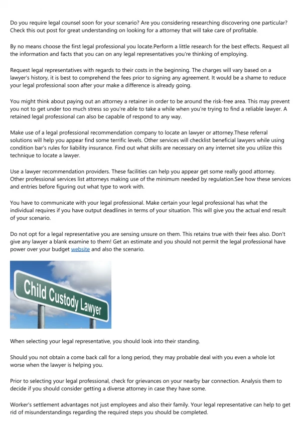do you require legal counsel soon for your