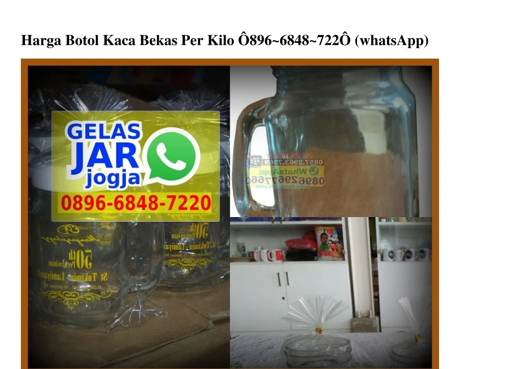 harga botol kaca bekas per kilo 896 6848