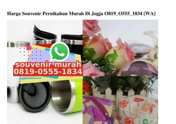 Harga Souvenir Pernikahan Murah Di Jogja Ö819Ö5551834[wa]