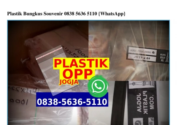 Plastik Bungkus Souvenir 0838•5636•5110[wa]