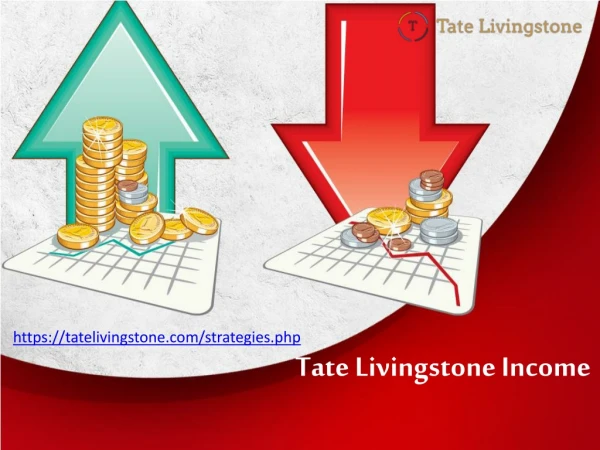 Tate Livingstone Income