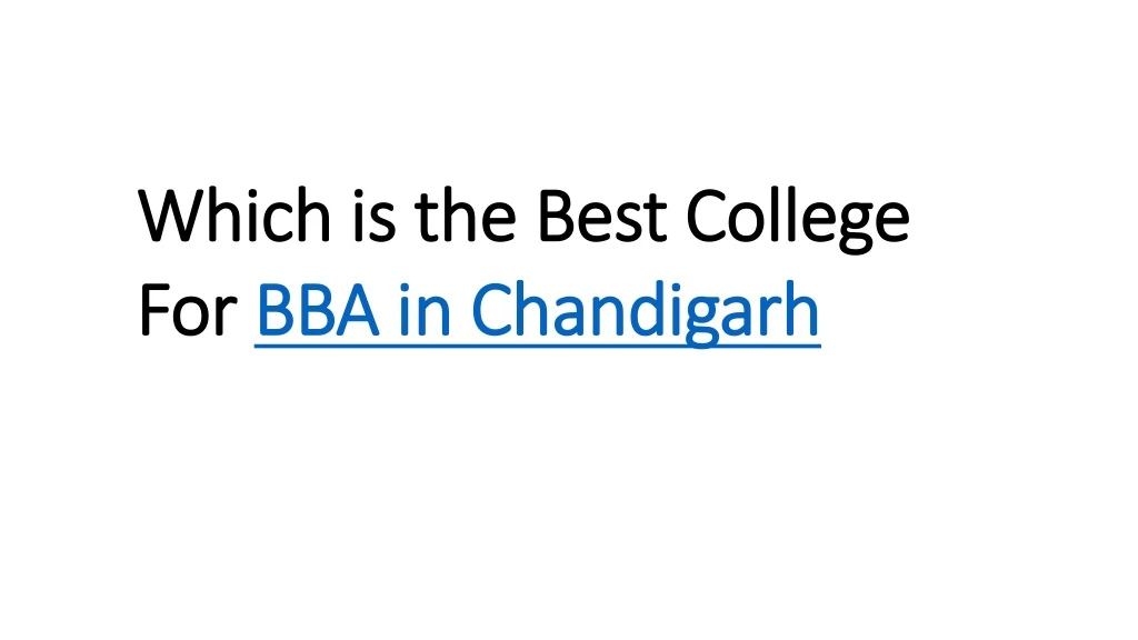 which is the best college for bba in chandigarh