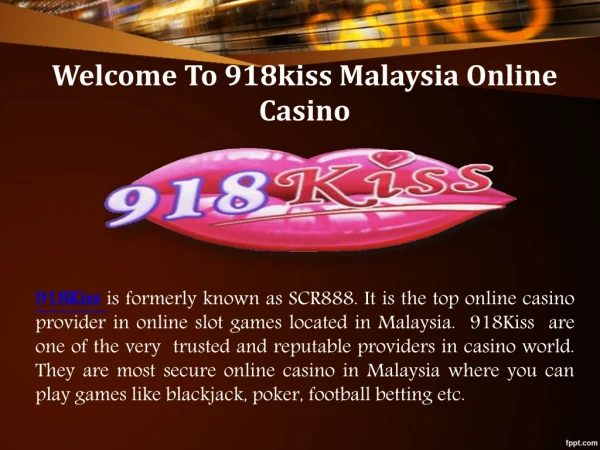 918Kiss Online Casino Malaysia