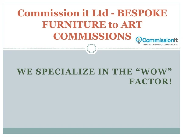 For a Unique Look Buy Bespoke Furniture