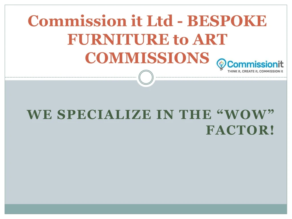 commission it ltd bespoke furniture to art commissions