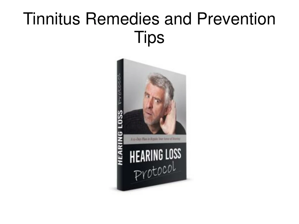tinnitus remedies and prevention tips