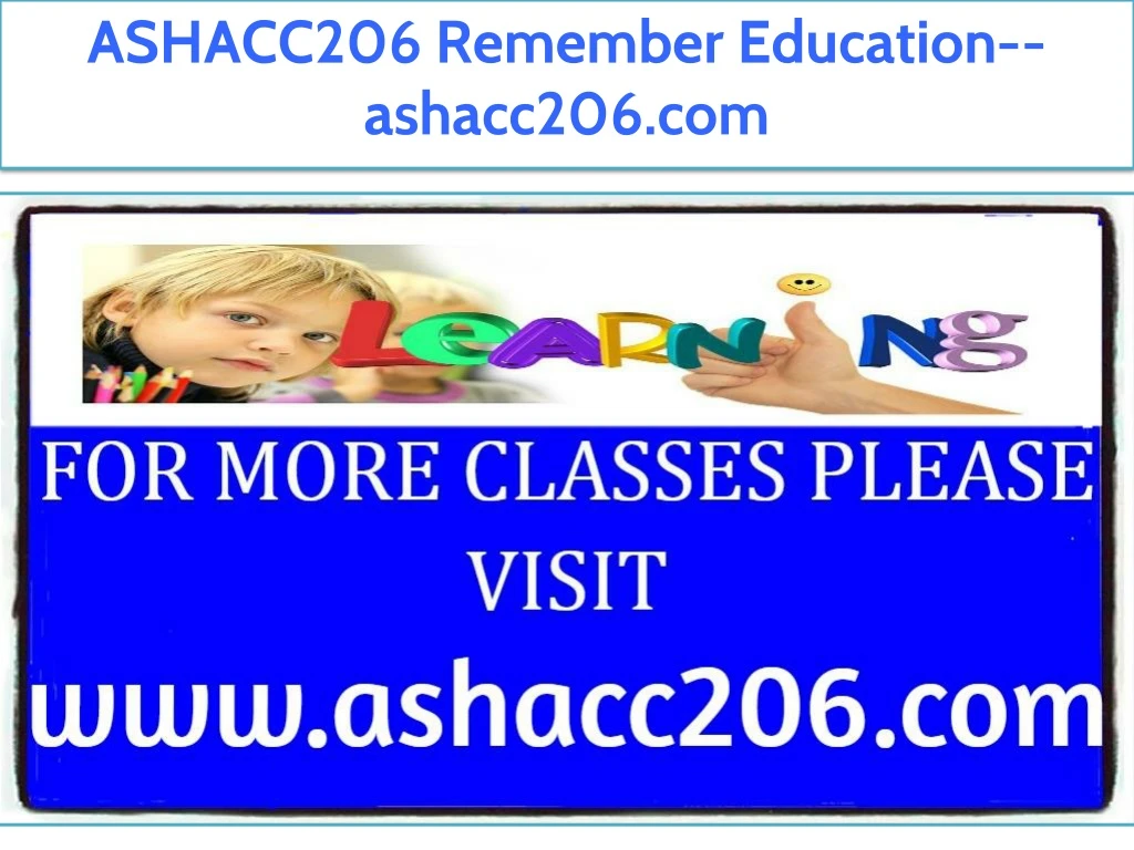 ashacc206 remember education ashacc206 com