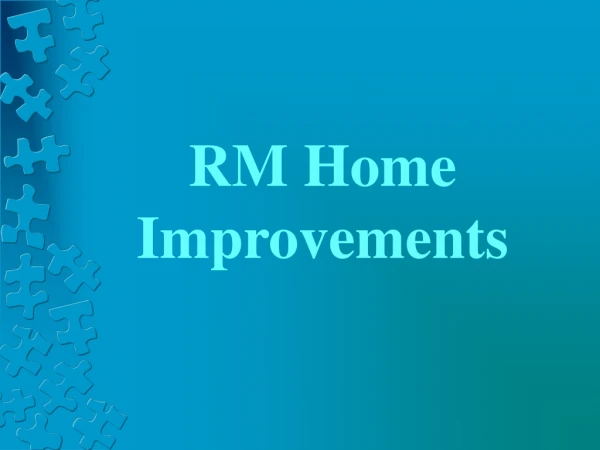 rm home improvements