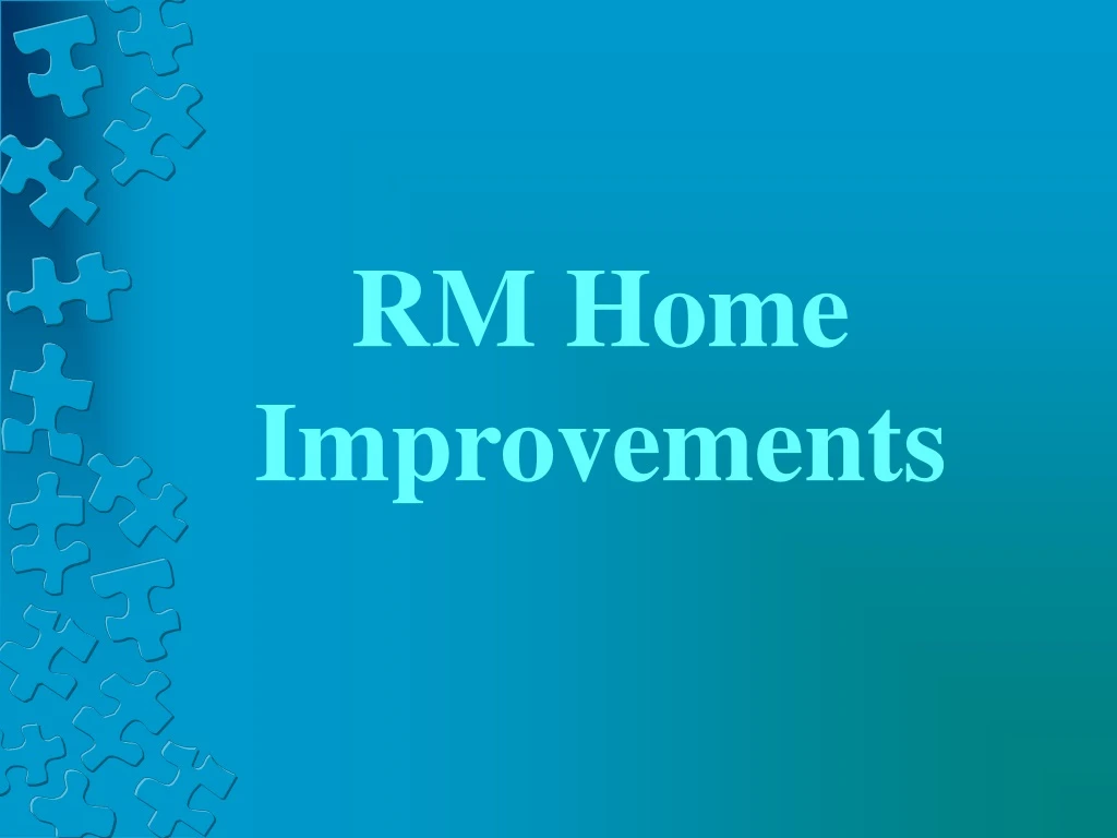 rm home improvements