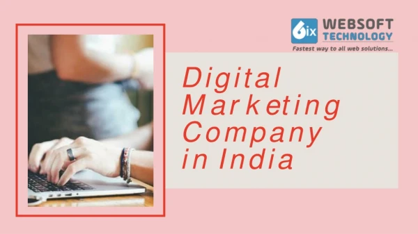Increase Your Sales With Digital Marketing Company in India