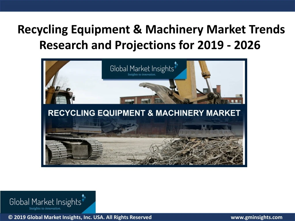 recycling equipment machinery market trends