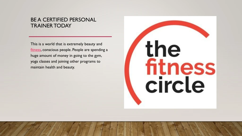 be a certified personal trainer today