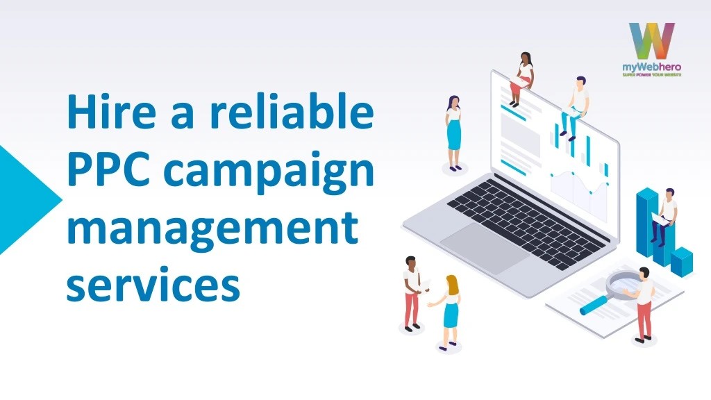 hire a reliable ppc campaign management services