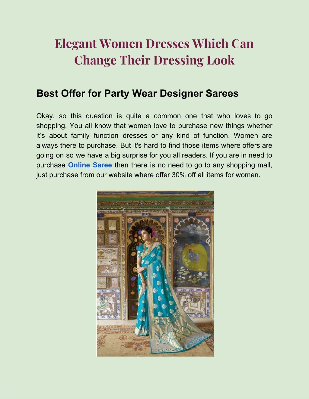 elegant women dresses which can change their