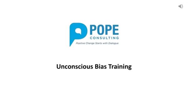 Becoming Conscious of the Unconscious - Unconscious Bias Training!
