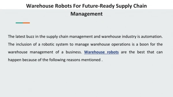 Warehouse robots for future-ready supply chain management