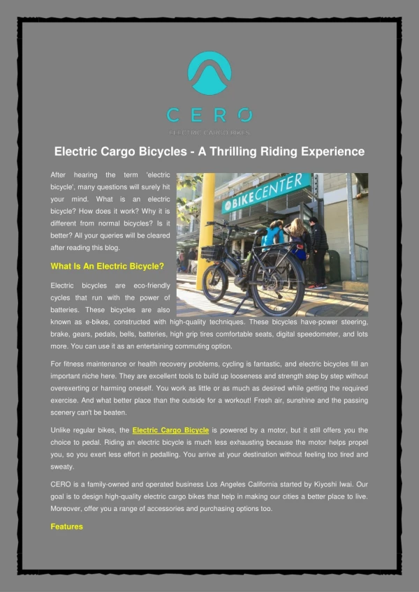 Electric Cargo Bicycles - A Thrilling Riding Experience