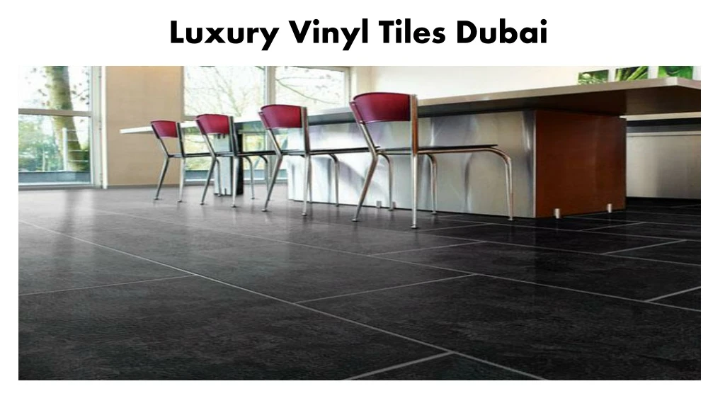 luxury vinyl tiles dubai