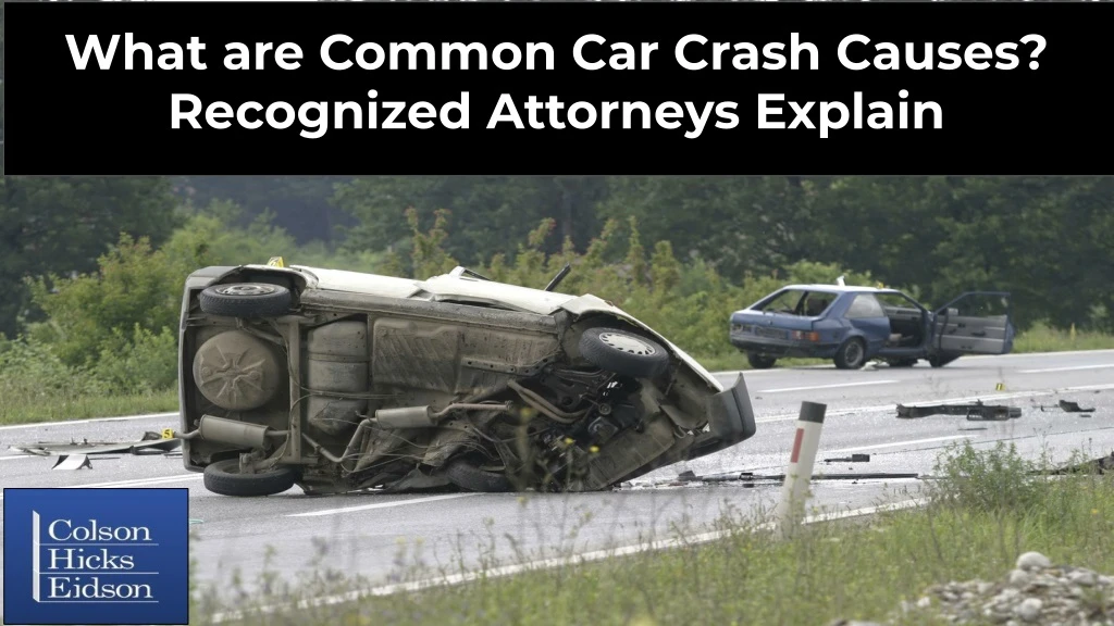 what are common car crash causes recognized