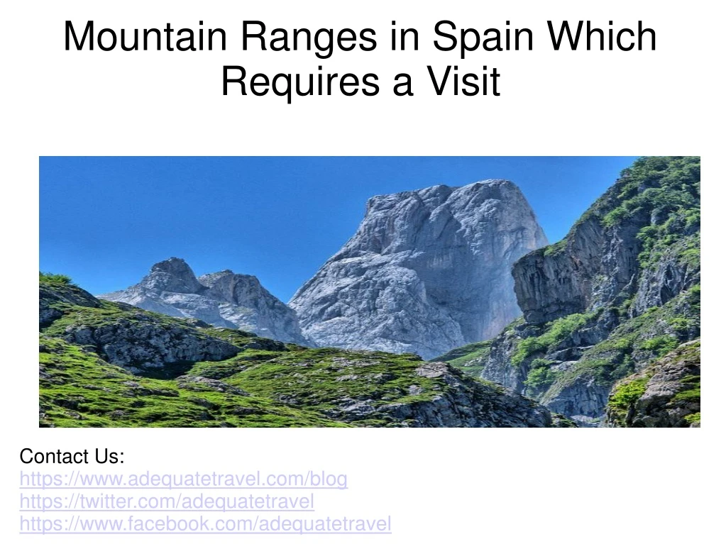 mountain ranges in spain which requires a visit