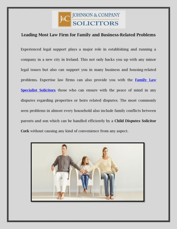 Leading Most Law Firm for Family and Business-Related Problems