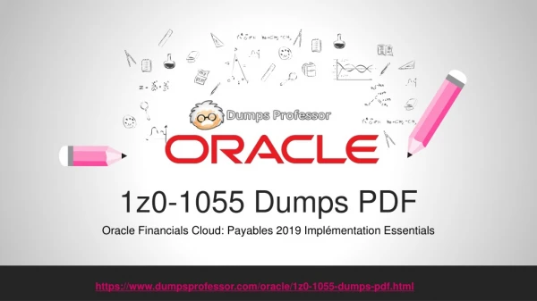 Pass Oracle 1z0-1055 Exam with 1z0-1055 Dumps Question Answers | DumpsProfessor