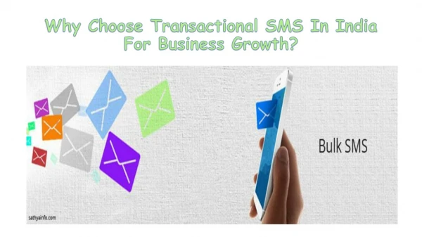 Why Choose Transactional SMS In India For Business Growth