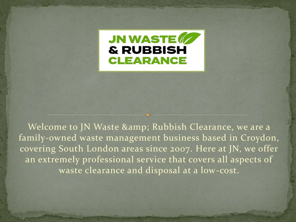 welcome to jn waste amp rubbish clearance
