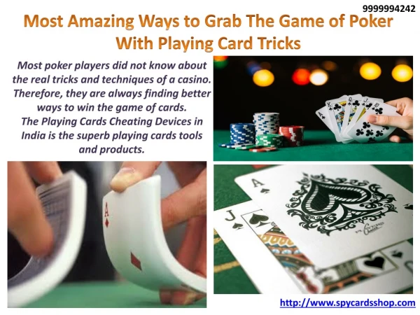 Most Amazing Ways to Grab The Game of Poker With Playing Card Tricks