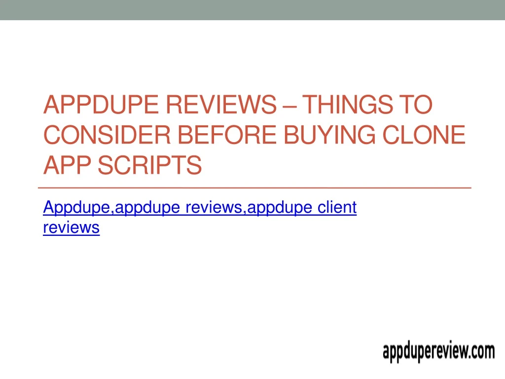 appdupe reviews things to consider before buying clone app scripts