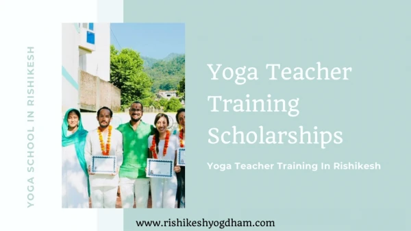 Yoga Teacher Training Scholarships | Yoga TTC Scholarships