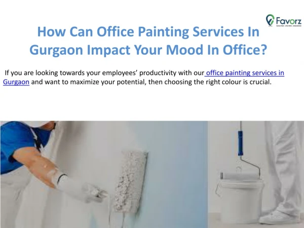 How Can Office Painting Services In Gurgaon Impact Your Mood In Office?