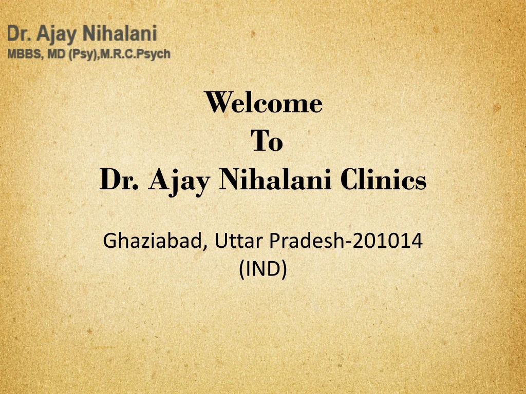 welcome to dr ajay nihalani clinics