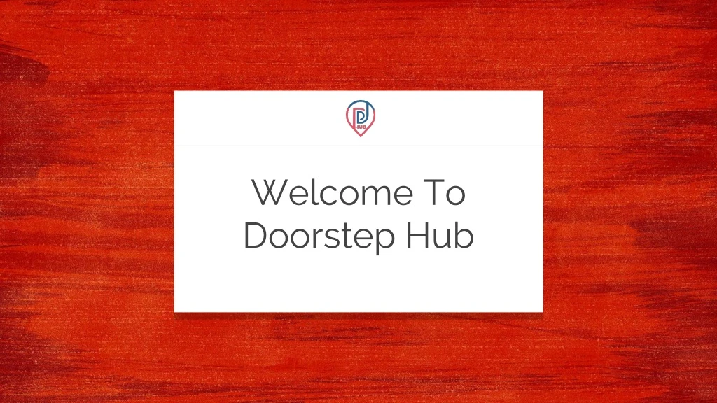 welcome to doorstep hub