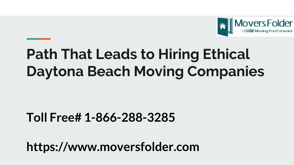 path that leads to hiring ethical daytona beach moving companies