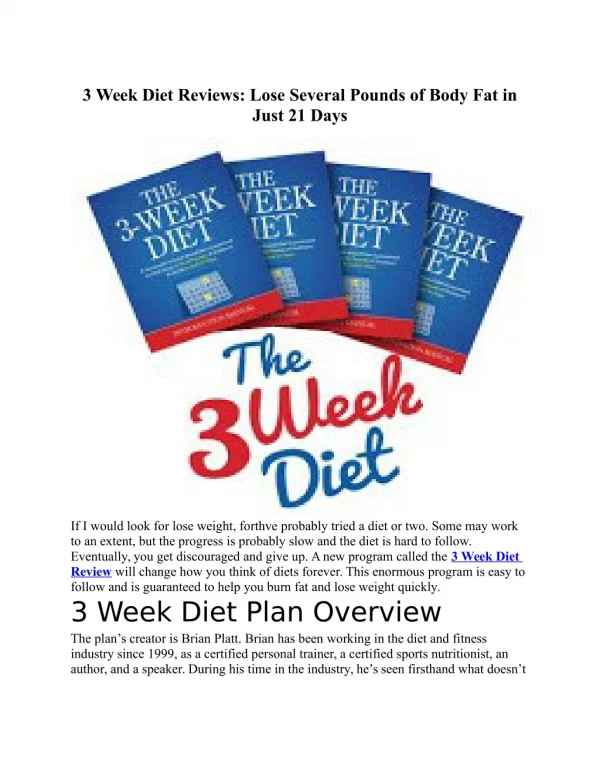 3 Week Diet Reviews: Lose Several Pounds of Body Fat in Just 21 Days