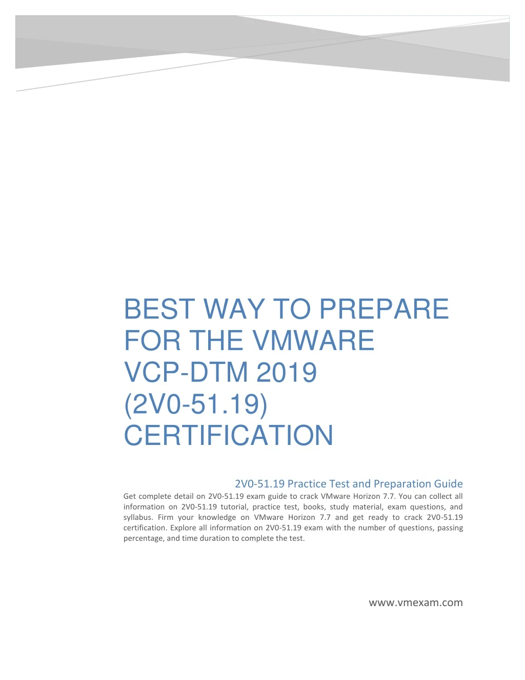 best way to prepare for the vmware vcp dtm 2019