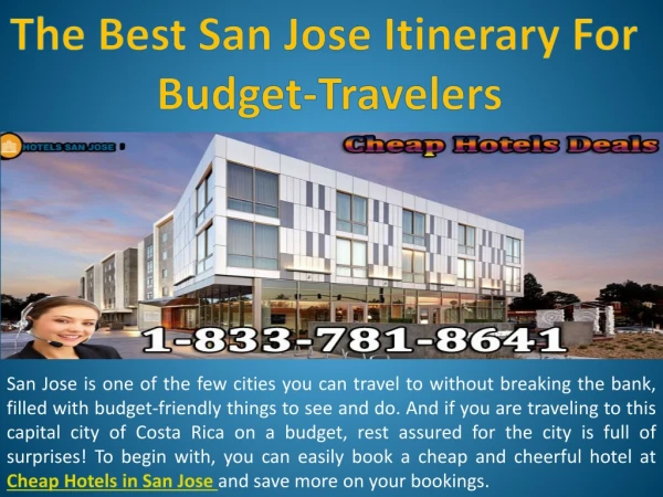 The Best San Jose Itinerary For Budget-Travelers