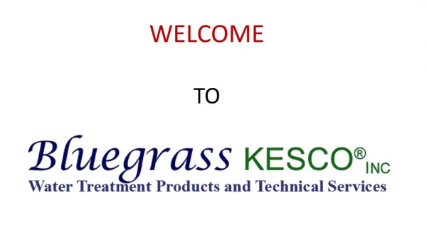 Bluegrass KESCO is a Water Treatment Company