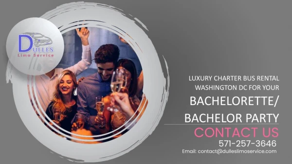 Luxury Charter Bus Rental Washington DC for Your Bachelorette/Bachelor Party