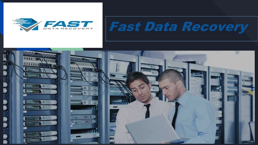 fast data recovery