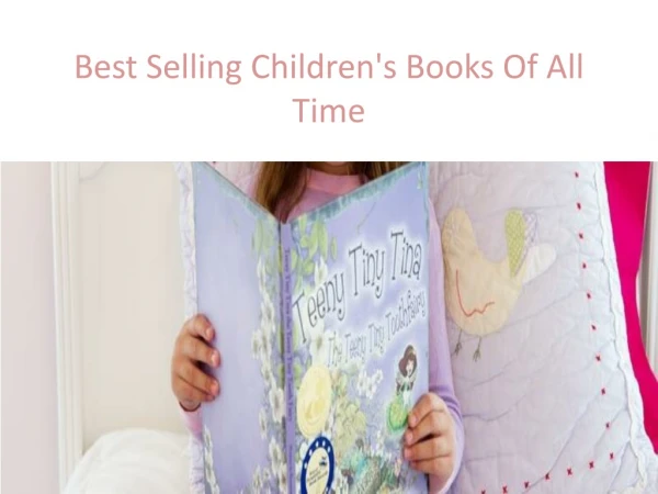 Best Selling Children's Books Of All Time