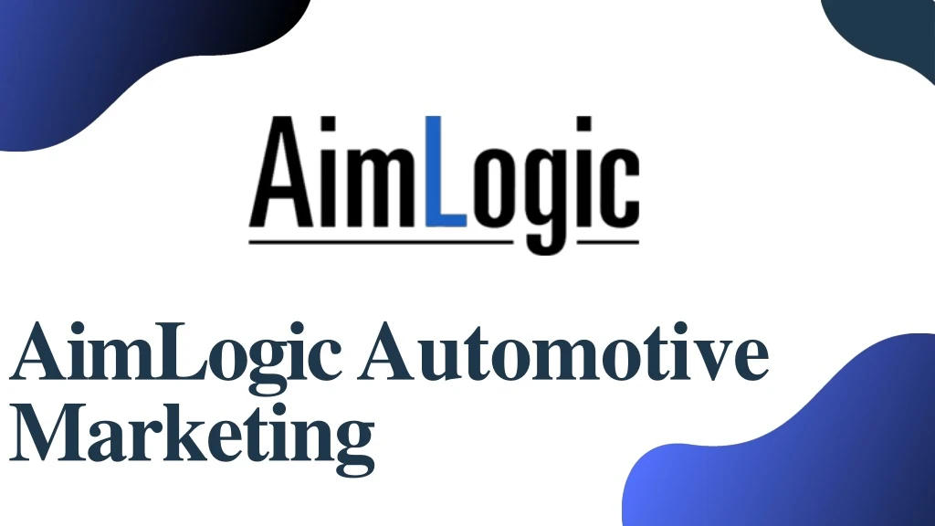 aimlogic automotive marketing
