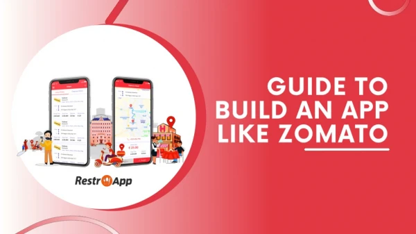 Guide to Build an App Like Zomato