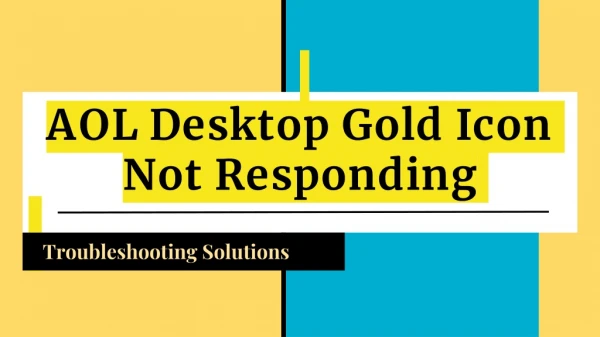 AOL Desktop Gold Not Responding-Solutions |(888)616-4869