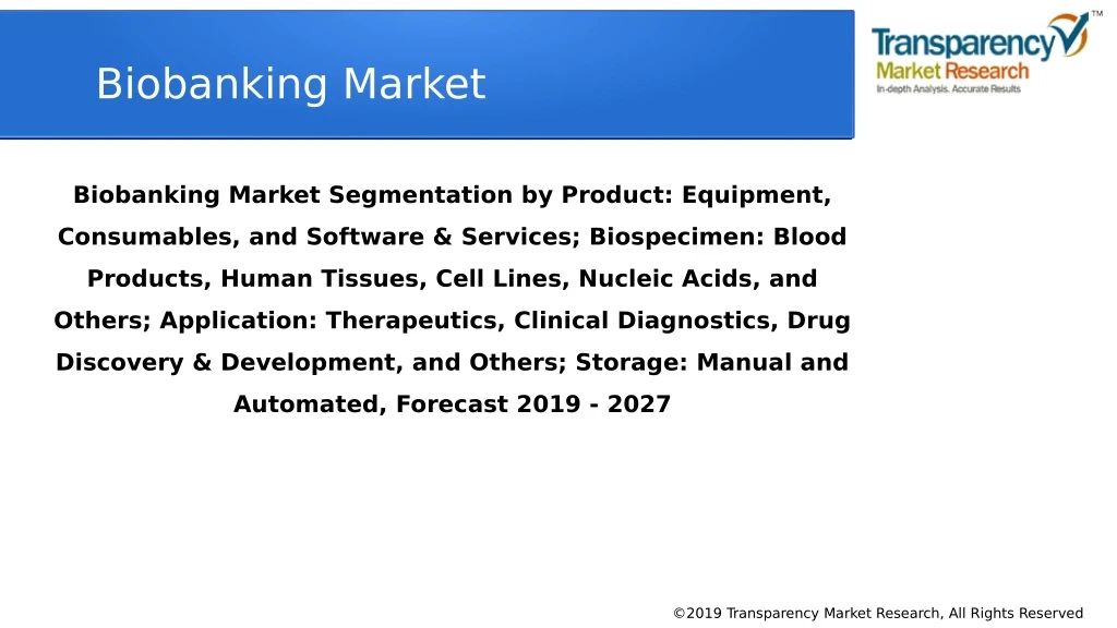 biobanking market