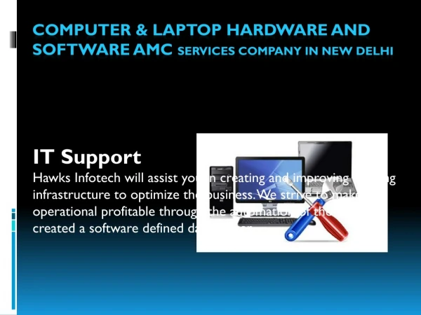 Computer & Laptop Hardware and Software AMC Services Company in New Delhi